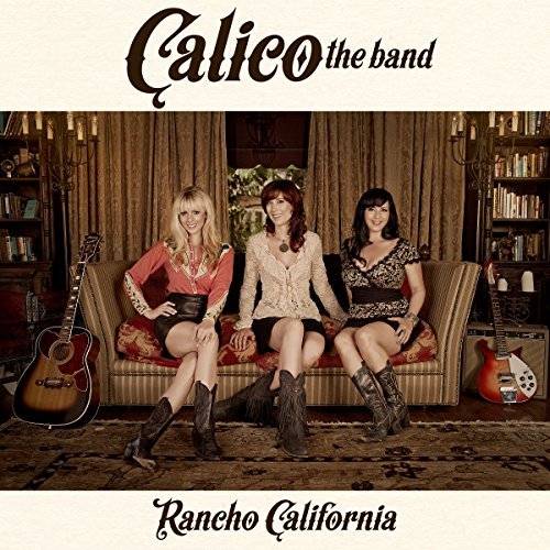 Calico The Band - Rancho California (2014) FLAC