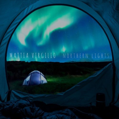 Mattia Virgilio - Northern Lights (2018)