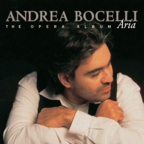 Andrea Bocelli - Aria - The Opera Album (1998/2018) [Hi-Res]