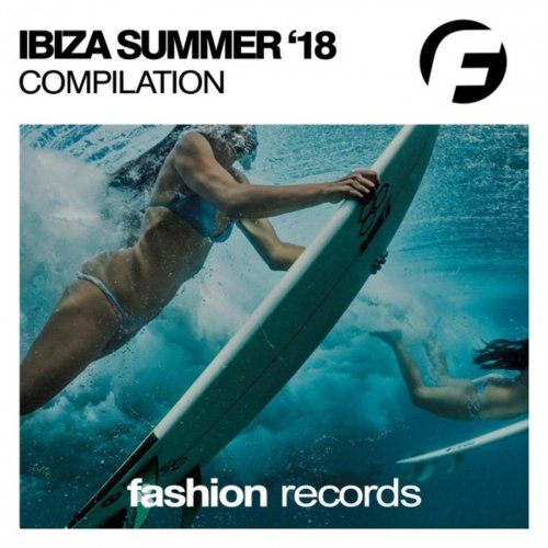 Various Artists - Ibiza Summer '18 (2018) FLAC