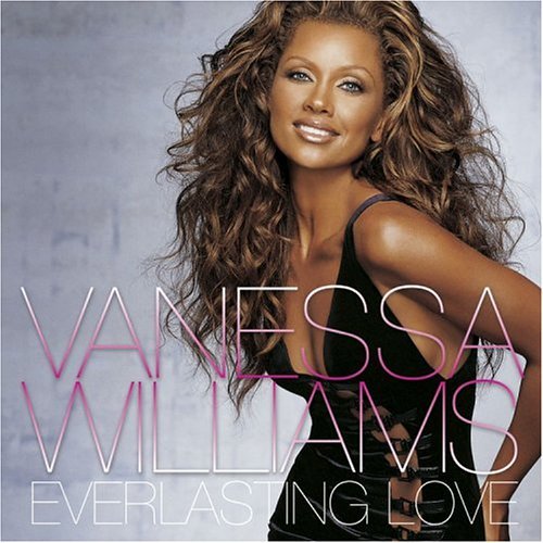 Vanessa Williams - Everlasting Love (2005) CD Rip