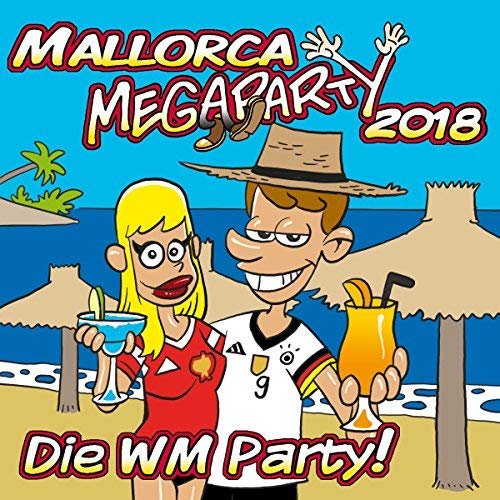 VA - Mallorca Megaparty 2018 - Die WM Party! (2018)