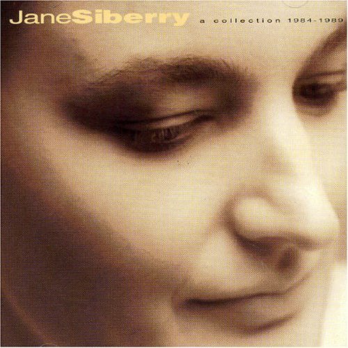 Jane Siberry - A Collection 1984-1989 (1994)