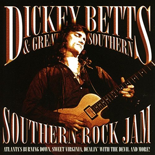 Dickey Betts & Great Southern - Southern Jam (2002)