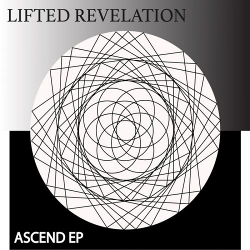 Lifted Relevation - Ascend (2018)