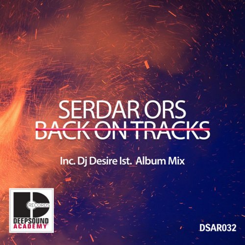 Serdar Ors - Back On Tracks (2018)