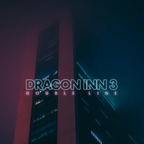 Dragon Inn 3 - Double Line (2018)