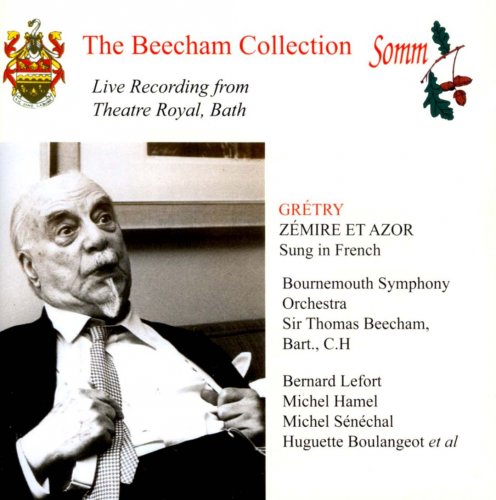 Thomas Beecham & Bournemouth Symphony Orchestra - Grétry: Zémire et Azor (2011)