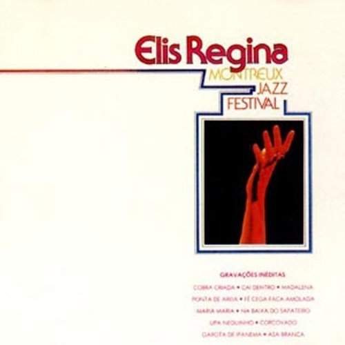 Elis Regina - Montreux Jazz Festival (1979)