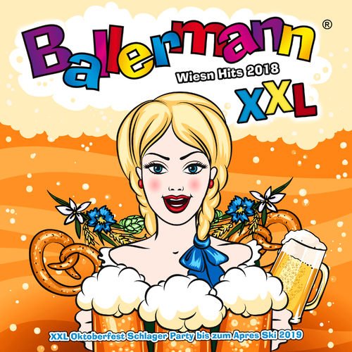 VA - Ballermann XXL - Wiesn Hits 2018 (XXL Oktoberfest Schlager Party bis zum Apres Ski 2019) (2018)