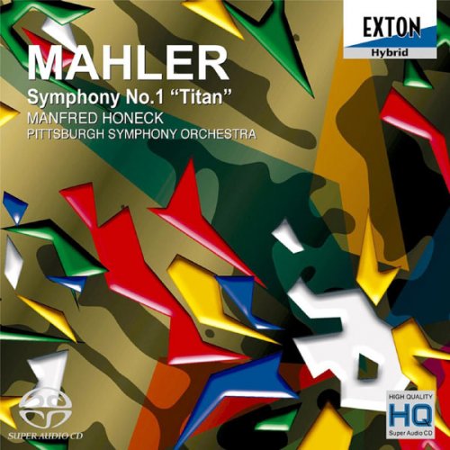 Manfred Honeck & Pittsburgh Symphony Orchestra - Mahler: Symphony No. 1 "Titan" (2009) [SACD]