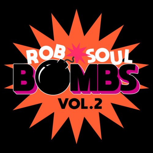 VA - Robsoul Bombs Vol 2 (2018)