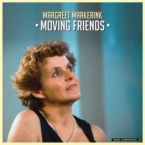 Margreet Markerink - Moving Friends (2017) [HDTracks]
