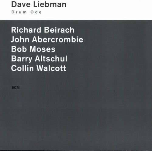 Dave Liebman - Drum Ode (1975)
