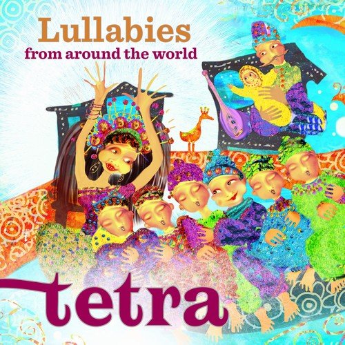 Tetra - Lullabies from the World (2018) [Hi-Res]