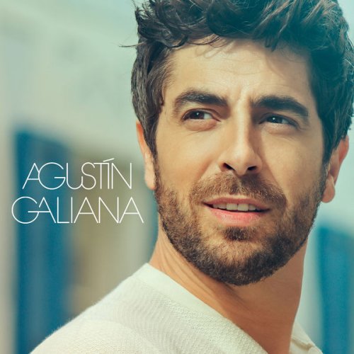 Agustín Galiana - Agustín Galiana (2018) HI-Res