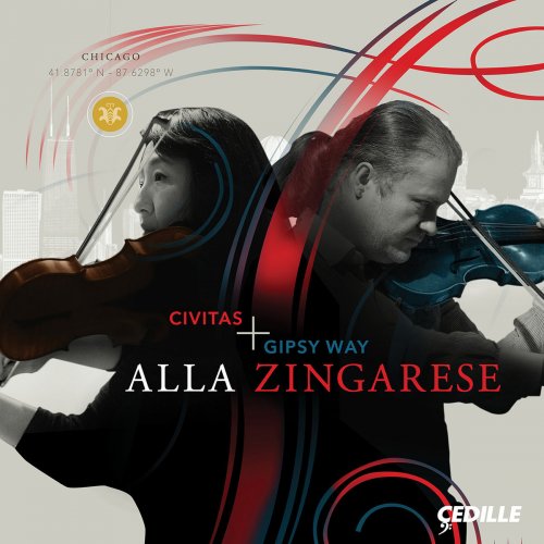 Civitas Ensemble, Gipsy Way Ensemble & Pavel Sporcl - Alla zingarese (2018) [Hi-Res]