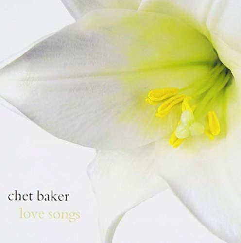 Chet Baker - Love Songs (1954/2004)