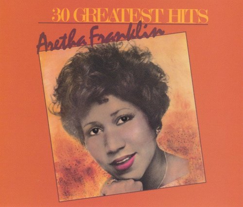 Aretha Franklin -  30 Greatest Hits (1985)