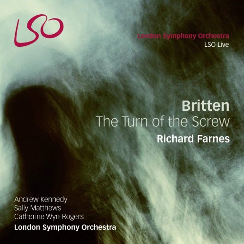 Richard Farnes, London Symphony Orchestra - Benjamin Britten: The Turn Of The Screw (2013) Hi-Res