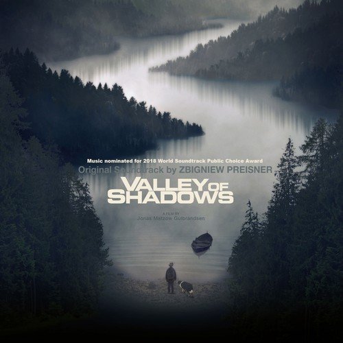 Zbigniew Preisner - Valley of Shadows (Original Motion Picture Soundtrack) (2018)