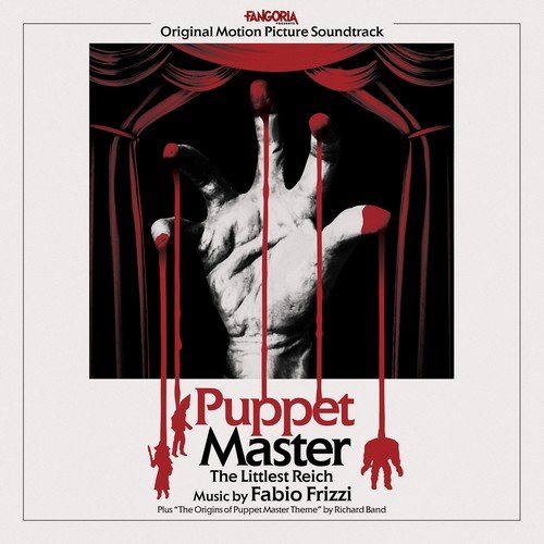 Fabio Frizzi - Puppet Master: The Littlest Reich (Original Motion Picture Soundtrack) (2018)