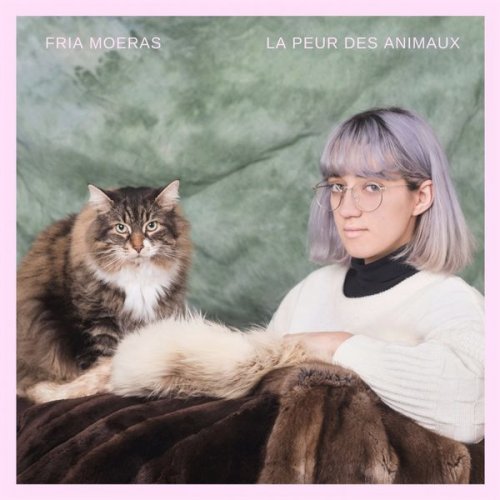 Fria Moeras - La peur des animaux (2018)