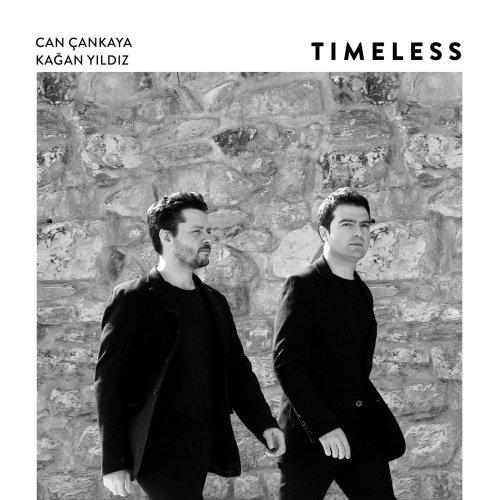 Can Çankaya & Kağan Yıldız - Timeless (2018) [Hi-Res]