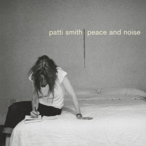 Patti Smith - Peace & Noise (1997/2018) [HDTracks]