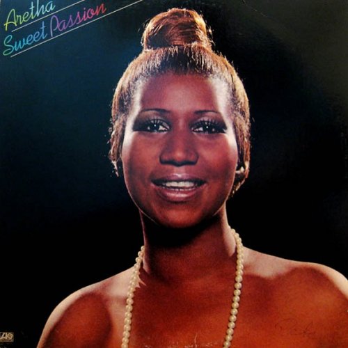 Aretha Franklin - Sweet Passion [LP] (1977)