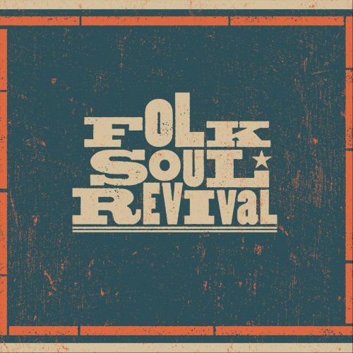 Folk Soul Revival - Folk Soul Revival (2018)