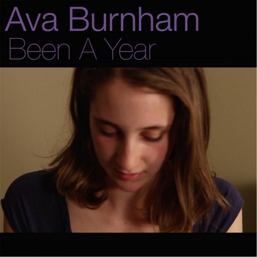 Ava Burnham - Been A Year (2016)
