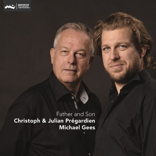 Christoph & Julian Prégardien, Michael Gees - Father and Son (2014) [HDTracks]
