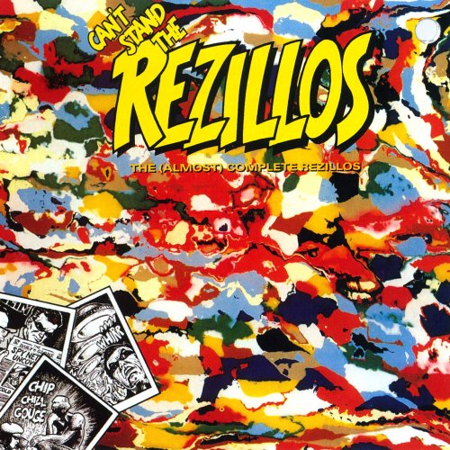 The Rezillos - Can't Stand The Rezillos: The [Almost] Complete Rezillos (1993) FLAC