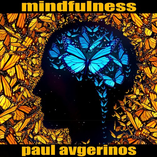 Paul Avgerinos - Mindfulness (2018)