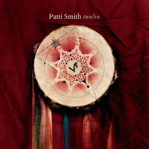 Patti Smith - Twelve (2018) [Hi-Res]