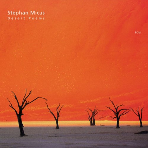 Stephan Micus - Desert Poems (2001)