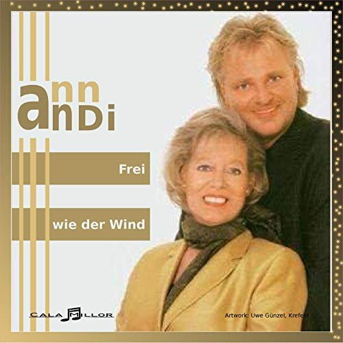 Ann und Andi - Frei Wie Der Wind (2018)