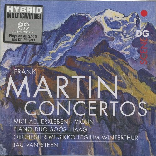 Jac van Steen - Frank Martin: Concertos (2004) [SACD]