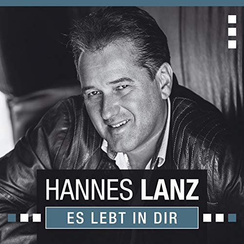 Hannes Lanz - Es lebt in dir (2018)