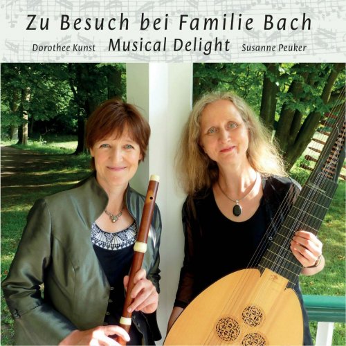 Susanne Peuker & Dorothee Kunst - Zu Besuch bei Familie Bach (2018)