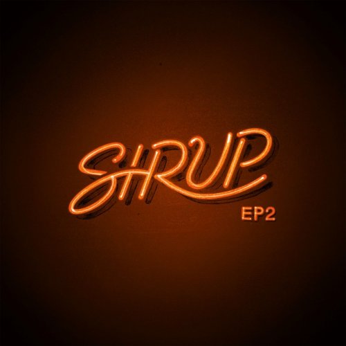 Sirup - SIRUP EP2 (2018)