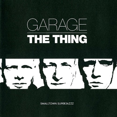 The Thing - Garage (2004)