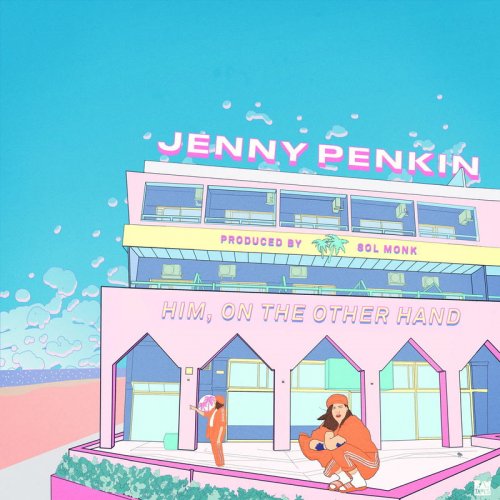 Jenny Penkin - Him, on the Other Hand EP (2018)