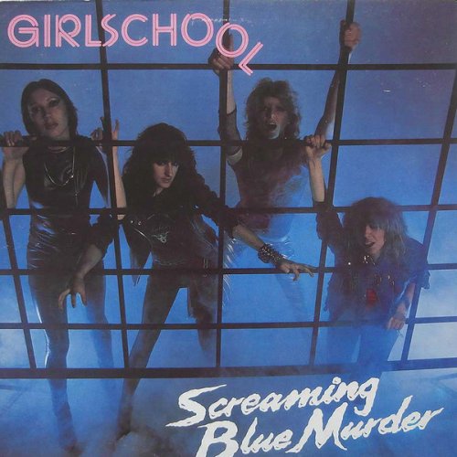Girlschool - Screaming Blue Murder (1982) LP