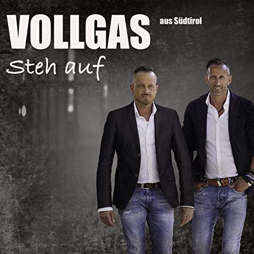 Vollgas Aus Südtirol - Steh Auf (2018)