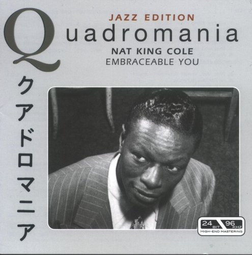 Nat King Cole - Embraceable You (Quadromania, 4 CD)