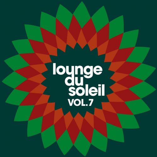 Various Artists - Lounge Du Soleil, Vol.07 (2009) FLAC