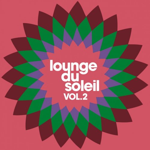 Various Artists - Lounge Du Soleil, Vol.02 (2008) FLAC