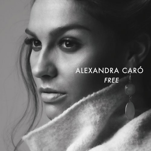 Alexandra Caró - Free (2018)